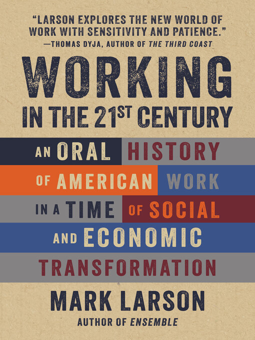 Title details for Working in the 21st Century by Mark Larson - Available